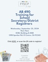 AB 490 Training for School Secretary/District Registrars Flyer