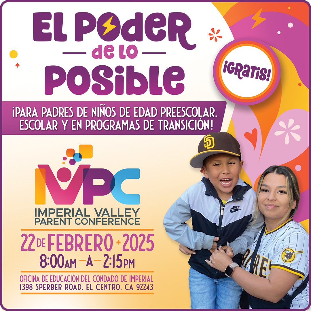 The Power of Possible Flyer Imperial Valley Parent Conference