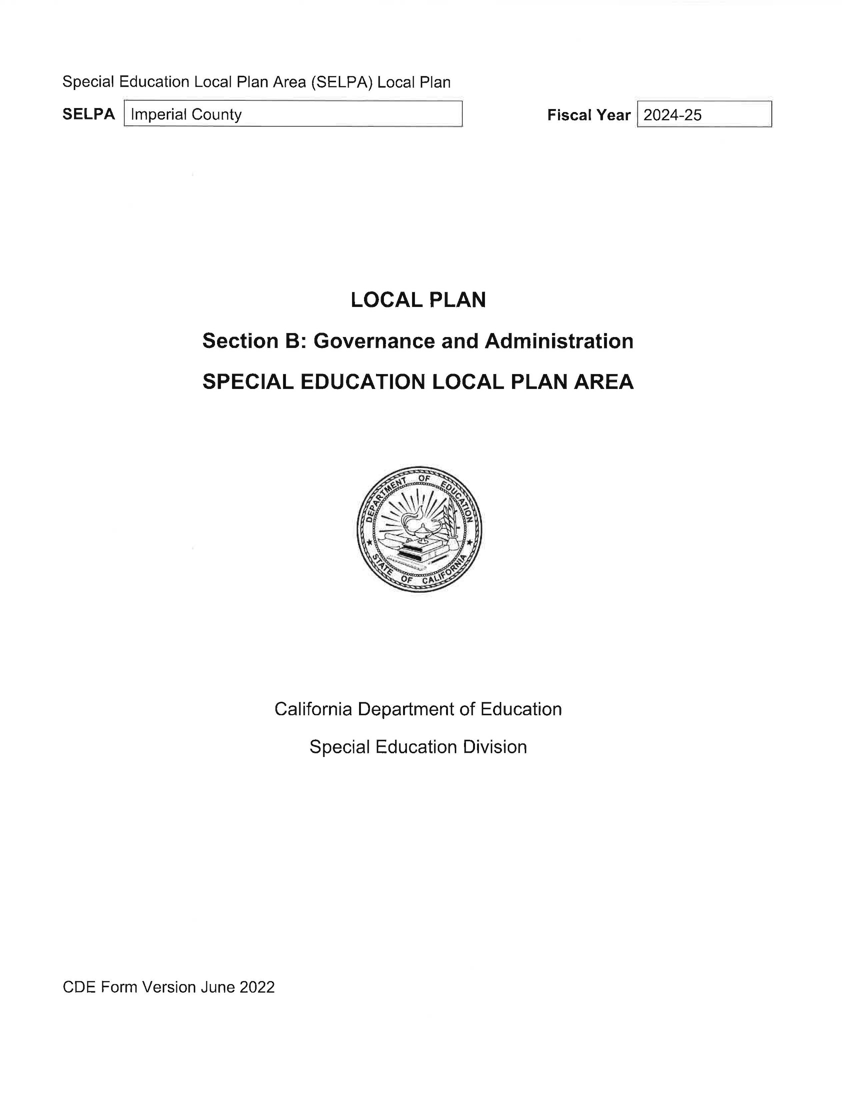 Plan local - Sección B: Gobernanza y administración Educación especial Área del plan local Año fiscal 2024-25 para la cobertura del condado de Imperial